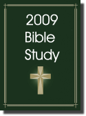 2009 Bible Study Outlines