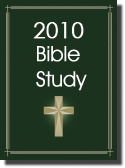 2010 Bible Study Outlines
