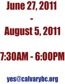 Calvary Baptist Church YES Camp timeframes